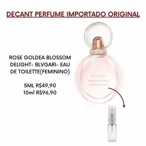 DECANT PERFUME FEMININO- Rose Goldea Blossom Delight Bvlgari- Eau de Toillete
