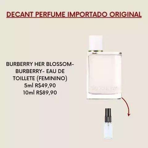 DECANT BURBERRY HER BLOSSOM- BURBERRY- EAU DE TOILLETE (FEMININO)
