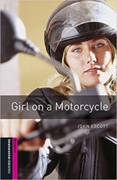 Girl On A Motorcycle Audio Pack Level Starter - Oxford