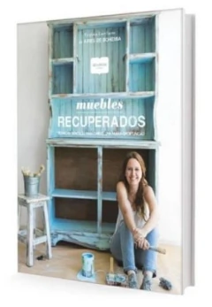 Muebles Recuperados - Maria Virginia Escribano - Albatros