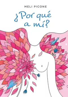 Por Que A Mi Una Historia De Amor - Perdon Y Superacion - Picone Melli - El Ateneo - comprar online