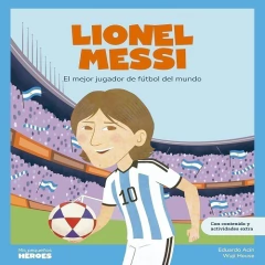 Lionel Messi - Mis Pequeños Heroes - Td - Acin Dal Maschio Eduardo - Shackleton Books - comprar online