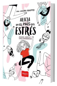 Alicia En El Pais Del Estres - Laura Maffei - Albatros - comprar online
