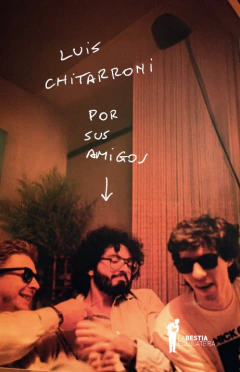Luis Chitarroni Por Sus Amigos - A.a.v.v. - La Bestia Equilátera