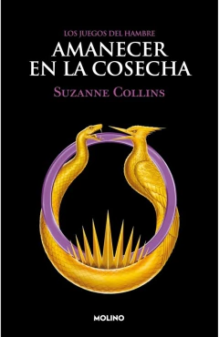 Libro Amanecer En La Cosecha - Suzanne Collins - comprar online