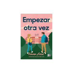 Empezar Otra Vez - Emma Lord