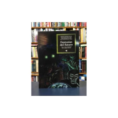 Fantasias Del Futuro - Weinbaum Quirog
