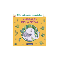 Mis Primeros Mandalas Animales Selva - Anónimo