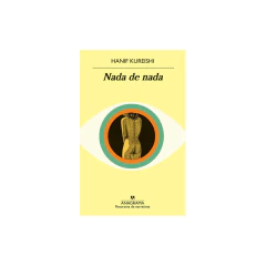 Nada De Nada - Hanif Kureishi