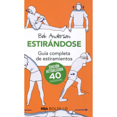 Estirandose Guia Completa D/Estirami - Anderson Bob