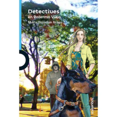 Detectives En Palermo Viejo - Brandan Araoz, Maria