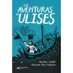 Las Aventuras De Ulises - Schuff Nicolas - Ruiz Johnson Mariana
