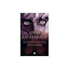 Psicoanalista En La Mira, El - Katzenbach, John