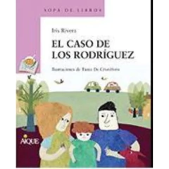 El Caso De Los Rodríguez - Iris Rivera