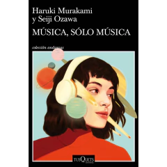 Música, Sólo Música - Haruki Murakami