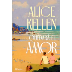 Quedará El Amor - Alice Kellen