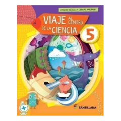 Viaje Al Centro De La Ciencia 5 Nacion 2023 - Viaje Al Centro