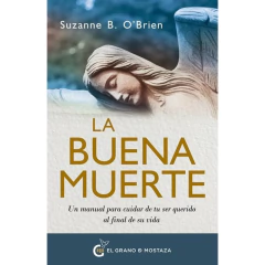 La Buena Muerte - O Brien Suzanne B.