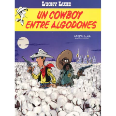 Lucky Luke 42 Un Cowboy Entre Algodones - Berjeaut Julien - Darmenton Herve