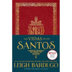 Las Vidas De Los Santos - Leigh Bardugo