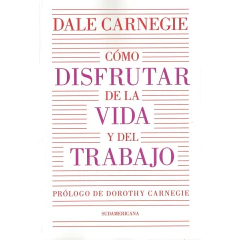Como Disfrutar De La Vida Y El Tr(Nuevo) - Carnegie, Dale