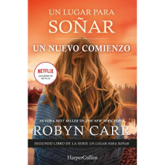 Un Nuevo Comienzo - Robyn Carr