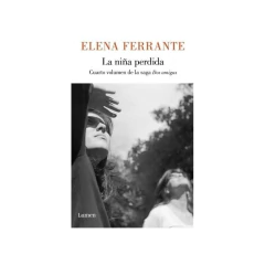 La Niña Perdida 4 - Ferrante, Elena