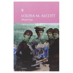 Mujercitas - Alcott Louisa