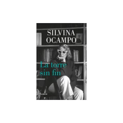 Torre Sin Fin, La - Ocampo, Silvina