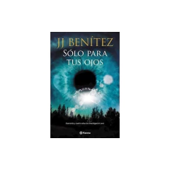 Sólo Para Tus Ojos - J. J. Benítez
