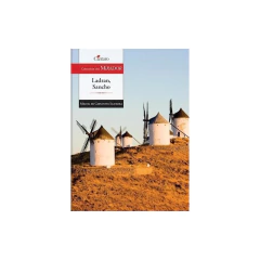Ladran, Sancho 2ª Edición - Cervantes