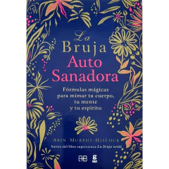 Bruja Autosanadora La - Arin Murphy-Hiscok