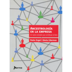ancestrologia-en-la-empresa-engel-liberman