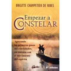 Empezar A Constelar ( 8° Edicion ) - Brigitte Champetier De Ribes