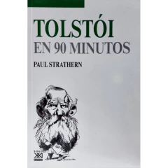 Tolstói En 90 Minutos - Strathern, Paul