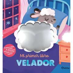 Mi Primer Libro Velador - Los Editores De Auzou