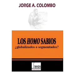 Los Homo Sabios - Colombo Jorge Augusto
