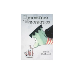 El Monstruo De Los Monstruos - Patrick Mcdonnell