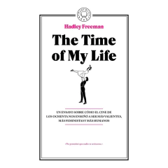 The Time Of My Life - Freeman Hadley