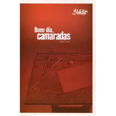 Buen Dia, Camaradas - Ondjaki