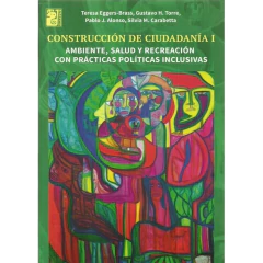 Construccion De Ciudadania I - Maipue - Ambiente, Salud Y