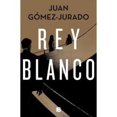 Rey Blanco - Gómez-Jurado, Juan
