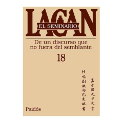Seminario 18 - De Un Discurso Que No Fuera Del Sem - Jacques Lacan