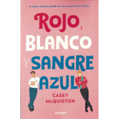 Rojo, Blanco Y Sangre Azul - Mcquiston, Casey