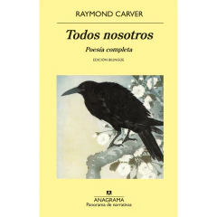 Todos Nosotros - Raymond Carver