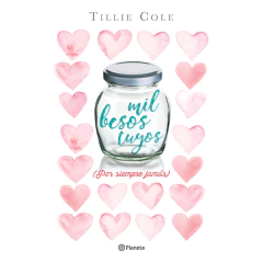 Mil Besos Tuyos - Tillie Cole
