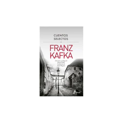 Cuentos Selectos - Franz Kafka