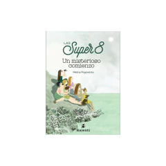 Las Súper 8: Un Misterioso Comienzo - Melina Pogorelsky