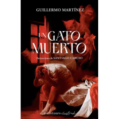 Un Gato Muerto - Martinez Guille