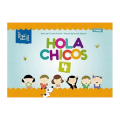 Hola Chicos 4 - 4 Años -